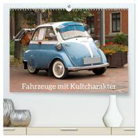 Fahrzeuge mit Kultcharakter (hochwertiger Premium Wandkalender 2024 DIN A2 quer), Kunstdruck in Hochglanz