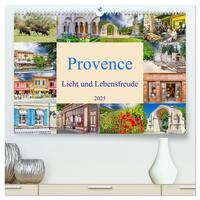 Provence. Licht und Lebensfreude (hochwertiger Premium Wandkalender 2025 DIN A2 quer), Kunstdruck in Hochglanz