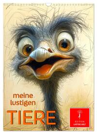 Meine lustigen Tiere (Wandkalender 2025 DIN A3 hoch), CALVENDO Monatskalender