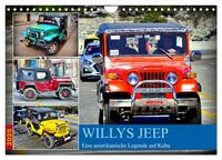 Willys Jeep - Eine amerikanische Legende auf Kuba (Wandkalender 2025 DIN A4 quer), CALVENDO Monatskalender