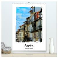 Porto Perle am Douro (hochwertiger Premium Wandkalender 2025 DIN A2 hoch), Kunstdruck in Hochglanz