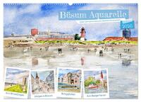 Büsum Aquarelle - Liebevolle Impressionen des beliebten Nordseebads (Wandkalender 2025 DIN A2 quer), CALVENDO Monatskalender