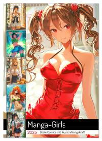 Manga-Girls. Coole Comics mit Ausstrahlungskraft (Wandkalender 2025 DIN A3 hoch), CALVENDO Monatskalender
