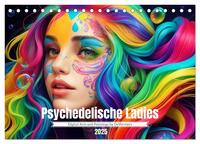 Psychedelische Ladies (Tischkalender 2025 DIN A5 quer), CALVENDO Monatskalender