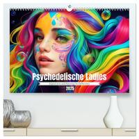 Psychedelische Ladies (hochwertiger Premium Wandkalender 2025 DIN A2 quer), Kunstdruck in Hochglanz