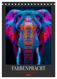 Farbenpracht - Bunte Tierporträts (Tischkalender 2025 DIN A5 hoch), CALVENDO Monatskalender