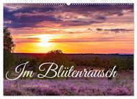 Im Blütenrausch der Lüneburger Heide (Wandkalender 2025 DIN A2 quer), CALVENDO Monatskalender