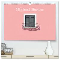 Minimal Burano (hochwertiger Premium Wandkalender 2025 DIN A2 quer), Kunstdruck in Hochglanz