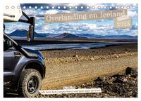 Overlanding on Iceland - Mit dem 4x4 Camper kreuz und quer über die Insel (Tischkalender 2025 DIN A5 quer), CALVENDO Monatskalender