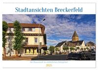 Stadtansichten Breckerfeld - Die Hansestadt im südöstlichen Ruhrgebiet (Wandkalender 2025 DIN A2 quer), CALVENDO Monatskalender