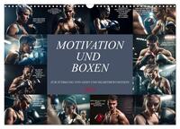 Motivation und Boxen (Wandkalender 2025 DIN A3 quer), CALVENDO Monatskalender