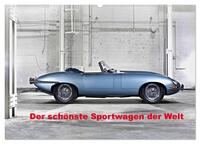 Der schönste Sportwagen der Welt (Wandkalender 2025 DIN A2 quer), CALVENDO Monatskalender