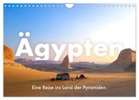 Ägypten - Eine Reise ins Land der Pyramiden. (Wandkalender 2025 DIN A4 quer), CALVENDO Monatskalender