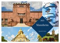 Mannheim - Jugendstil bis Popart (Tischkalender 2025 DIN A5 quer), CALVENDO Monatskalender