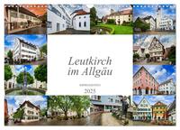 Leutkirch im Allgäu Impressionen (Wandkalender 2025 DIN A3 quer), CALVENDO Monatskalender