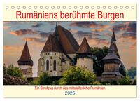 Rumäniens berühmte Burgen (Tischkalender 2025 DIN A5 quer), CALVENDO Monatskalender