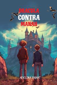Lerne Spanisch mit Dracula Contra Manah