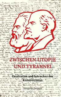 Zwischen Utopie und Tyrannei