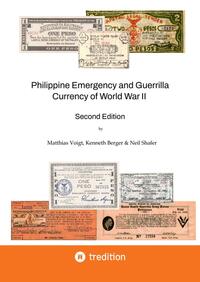 Philippine Emergency and Guerrilla Currency of World War II - 2nd Edition