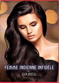 Femme Indienne Infidèle