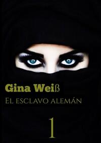 El esclavo alemán 1