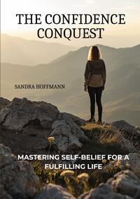 The Confidence Conquest