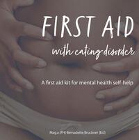 FIRST AID WITH EATING DISORDER