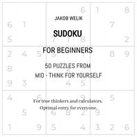 Sudoku for beginners - 50 puzzles from Mio - think for yourself