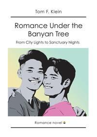 Romance Under the Banyan Tree