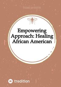 Empowering Approach: Healing African American Women