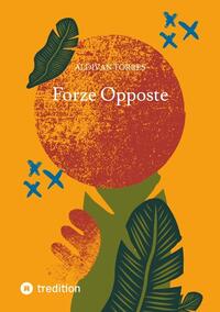 Forze Opposte