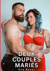 Deux Couples Mariés