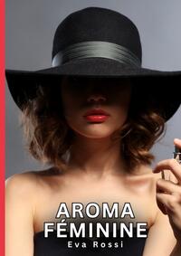 Aroma Féminine