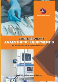 Contemporary Anaesthetic Equipments.