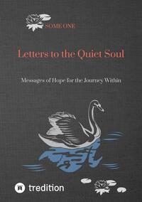 Letters to the Quiet Soul