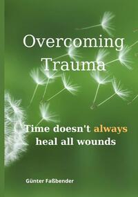 Overcoming Trauma