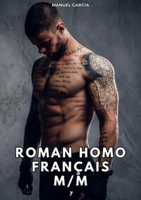 Roman Homo Français M/M. 7