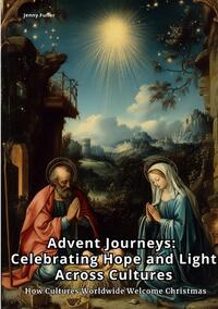 Advent Journeys: Celebrating Hope and Light Across Cultures