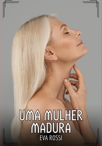 Uma Mulher Madura