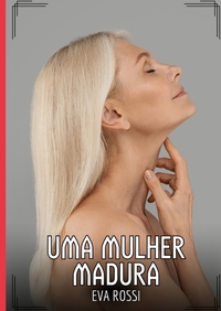 Uma Mulher Madura