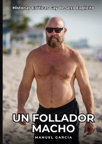 Un Follador Macho