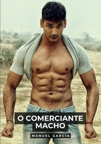 O Comerciante Macho