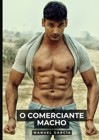 O Comerciante Macho