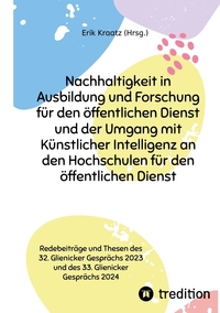 Nachhaltigkeit in Ausbildung und Forschung für den öffentlichen Dienst und der Umgang mit Künstlicher Intelligenz an den Hochschulen für den öffentlichen Dienst