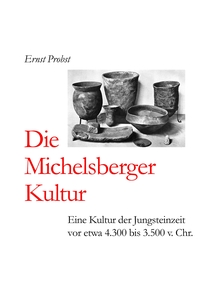 Die Michelsberger Kultur