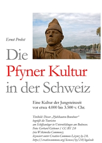 Die Pfyner Kultur in der Schweiz