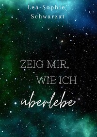 Zeig mir, wie ich überlebe