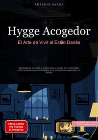 Hygge Acogedor: El Arte de Vivir al Estilo Danés