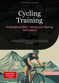 Cycling Training: Professional Bike Training and Racing Techniques