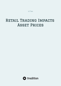 Retail Trading Impacts Asset Prices